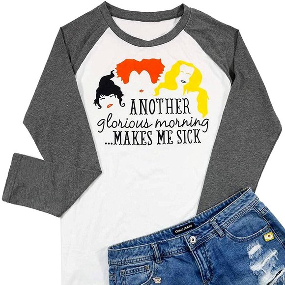 Tops - Size M Sanderson Sisters Another Glorious Morning Makes Me Sick Shirt